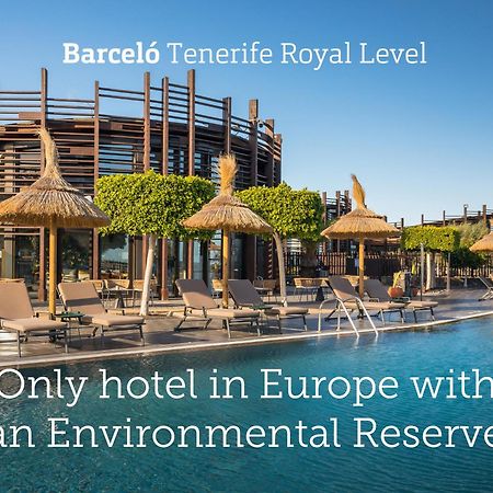 Barcelo Tenerife Royal Level Σαν Μιγκέλ ντε Αμπόνα Εξωτερικό φωτογραφία